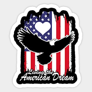 Living the American Dream Sticker